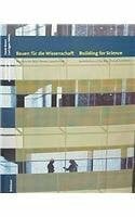 Bauen für die Wissenschaft: Max-Planck-Institute