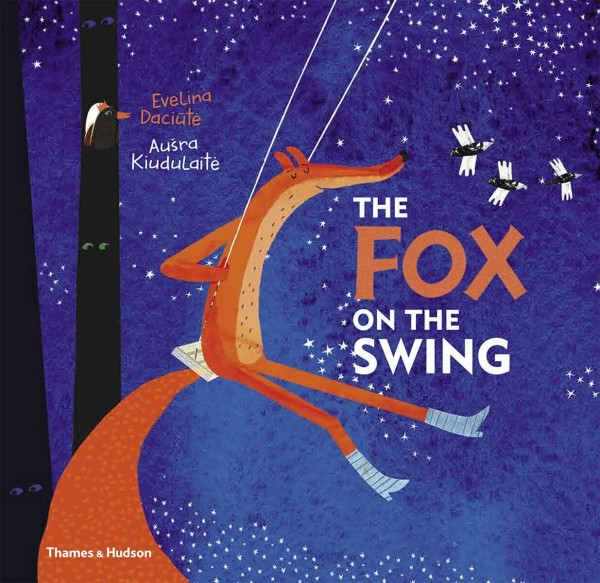 The Fox on the Swing: Evelina Daciute