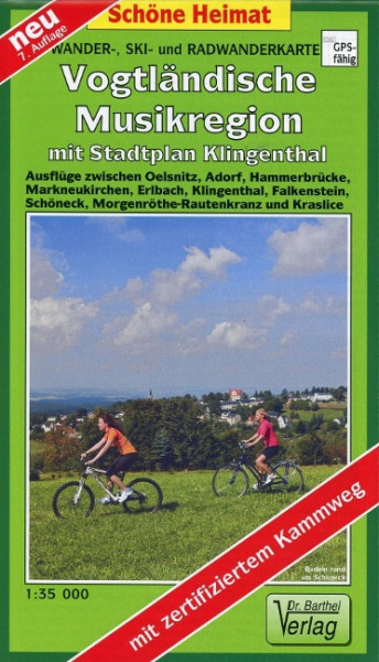 Wander-, Ski- und Radwanderkarte Vogtländische Musikregion mit Stadtplan Klingenthal 1 : 35 000