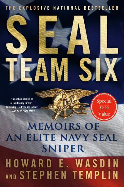 SEAL Team Six: Memoirs of an Elite Navy SEAL Sniper