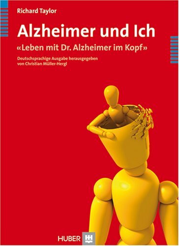 Alzheimer und Ich: 'Leben mit Dr. Alzheimer im Kopf'