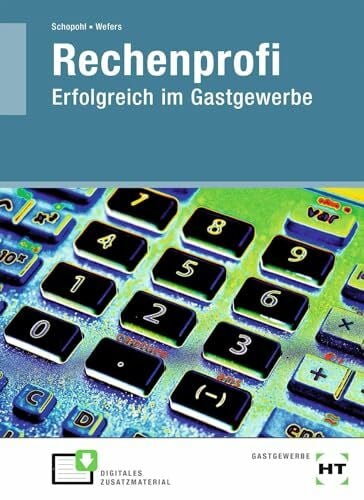 eBook inside: Buch und eBook Rechenprofi: Erfolgreich im Gastgewerbe