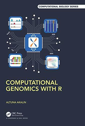 Computational Genomics With R (Computational Biology)