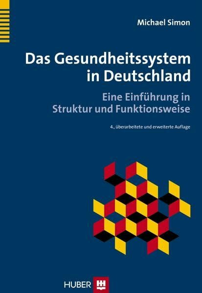 Das Gesundheitssystem in Deutschland: Eine Einführung in Struktur und Funktionsweise