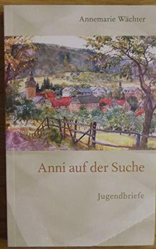 Anni auf der Suche