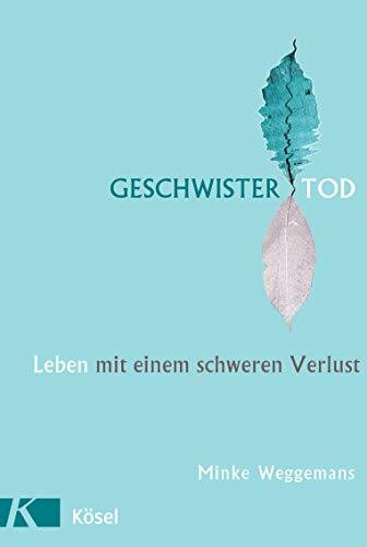 Geschwistertod: Leben mit einem schweren Verlust -