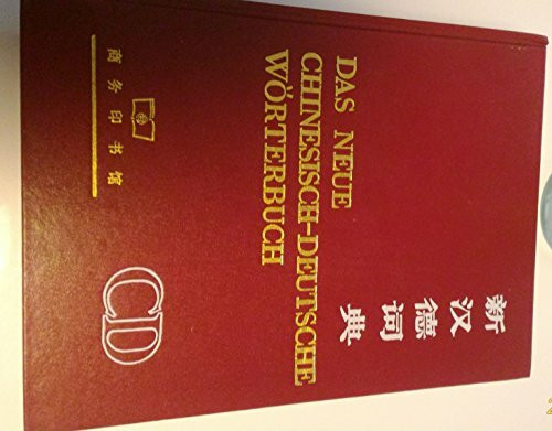 Das Neue Chinesisch-Deutsche Wörterbuch