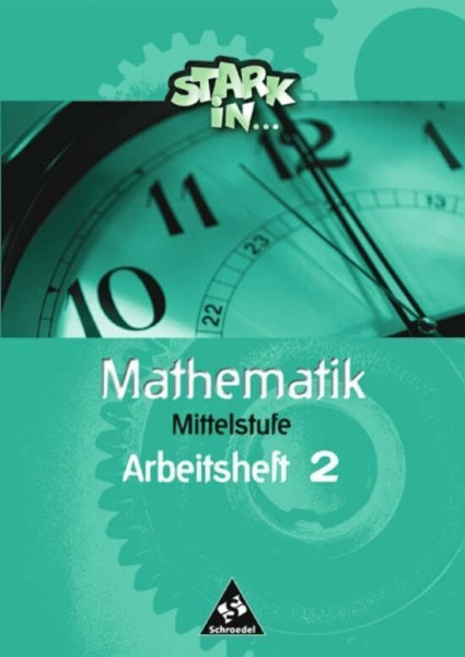 Stark in Mathematik - Ausgabe 2000: Arbeitsheft M2 (Stark in Mathematik: Mittel- und Oberstufe - Ausgabe 2000)
