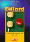 Billard. Grundstöße, Viertelbillard und Freie Partie.
