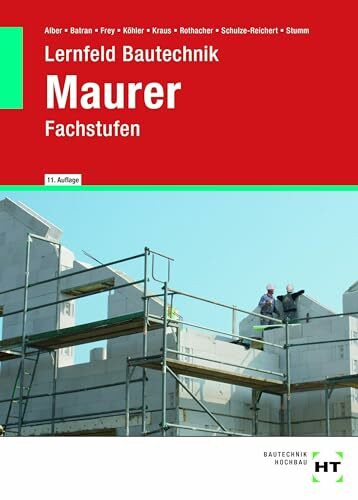 Lernfeld Bautechnik Maurer: Fachstufen