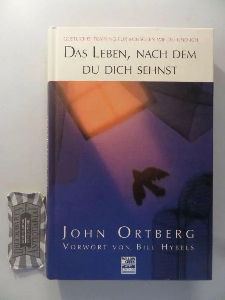 Das Leben, nach dem du dich sehnst