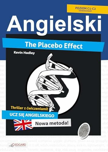 Angielski. The Placebo Effect. Thriller z cwiczeniami