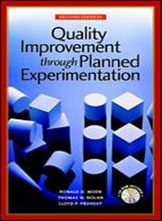 Quality Improvement Through Planned Experimentation