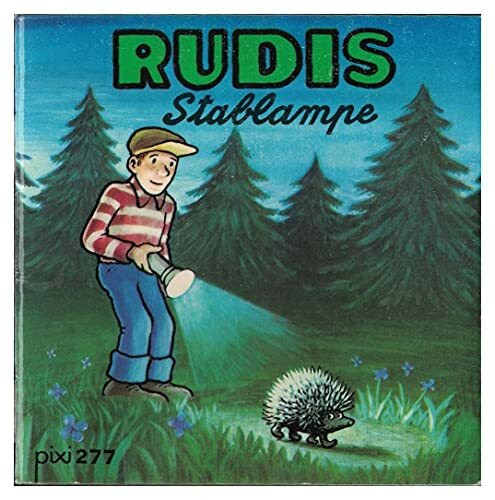 Rudis Stablampe (Pixi Nr. 277) [Broschüre] Jan Lööf