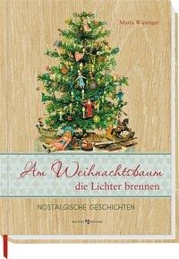 Am Weihnachtsbaum die Lichter brennen