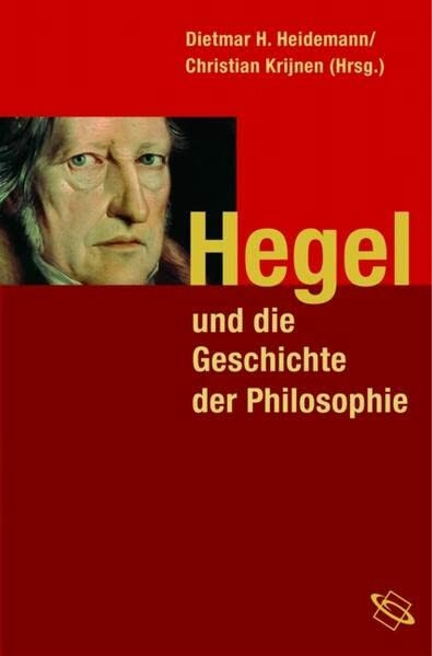 Hegel und die Geschichte der Philosophie
