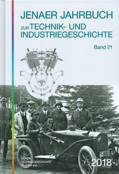 Jenaer Jahrbuch zur Technik- und Industriegeschichte 2018 (Band 21)