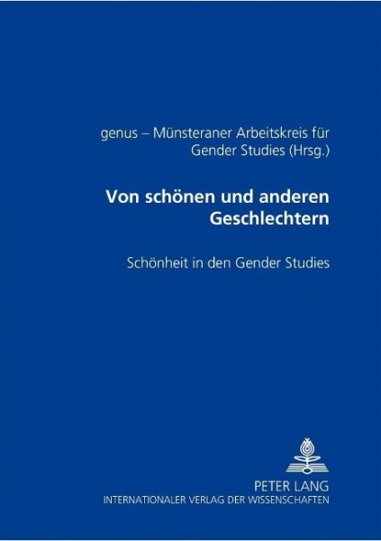 Von schönen und anderen Geschlechtern