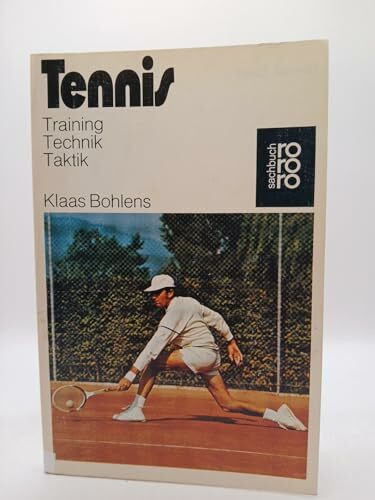 Tennis: Training, Technik, Taktik