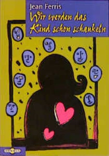 Wir werden das Kind schon schaukeln (Omnibus)