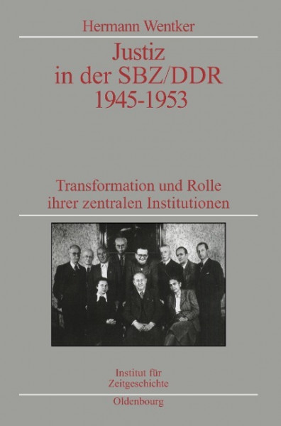 Justiz in der SBZ/DDR 1945-1953