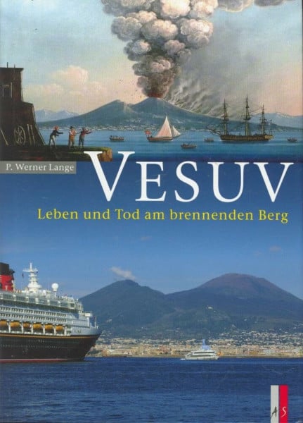 Vesuv: Leben und Tod am brennenden Berg