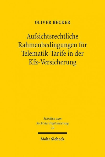 Aufsichtsrechtliche Rahmenbedingungen für Telematik-Tarife in der Kfz-Versicherung