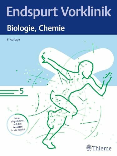 Endspurt Vorklinik: Biologie, Chemie: Skript 5