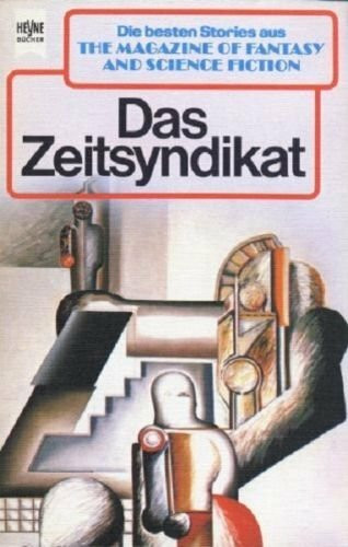 The Magazine of Fantasy and Science Fiction 60. Das Zeitsyndikat.