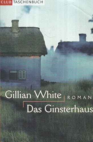 Das Ginsterhaus