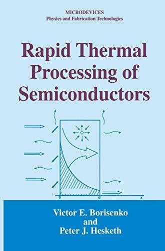 Rapid Thermal Processing of Semiconductors (Microdevices)