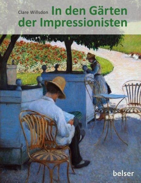 In den Gärten der Impressionisten