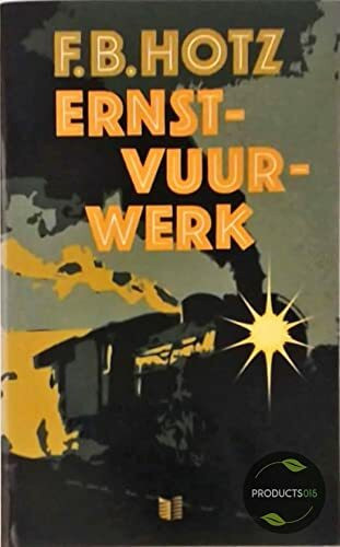 Ernstvuurwerk