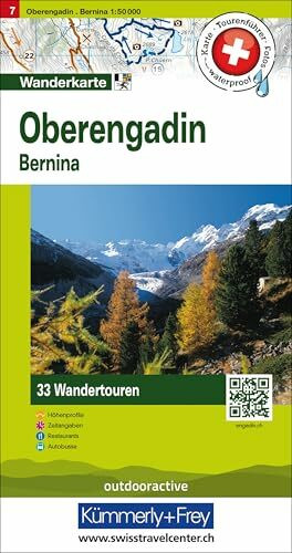 Kümmerly+Frey Wandertourenkarte 7 Oberengadin 1:50.000: Inkl. Bernina. Mit 33 Tourenvorschlägen, Wetterfest inkl. Höhenprofil & Zeitangabe pro Tour
