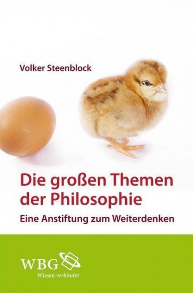 Die großen Themen der Philosophie