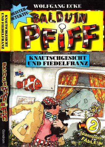 Knautschgesicht und Fiedelfranz