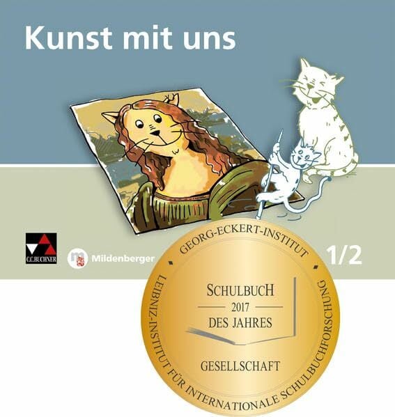 Kunst mit uns – Schülerband 1/2: Unterrichtswerk für Kunst in der Grundschule Kunst mit uns – Schülerband 1/2: Unterrichtswerk für Kunst in der Grundschule