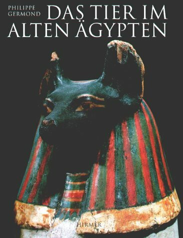 Das Tier im Alten Ägypten