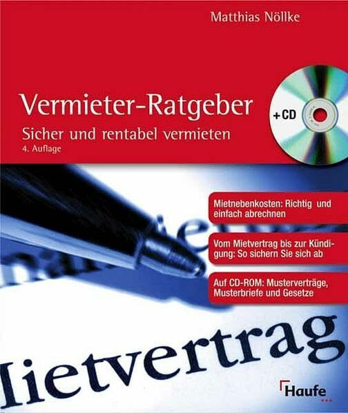 Der Vermieter- Ratgeber: Sicher und rentabel vermieten (Haufe Ratgeber Plus)