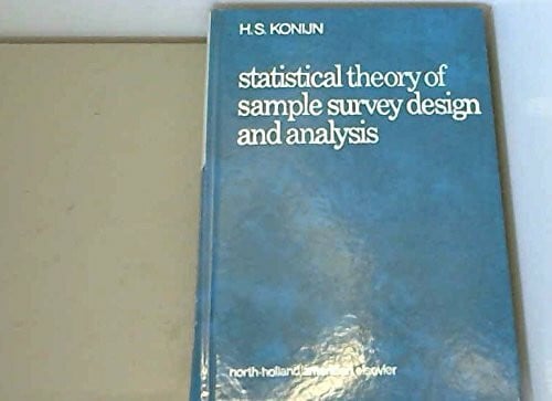 Statistical Theory of Sample Survey Design and Analysis