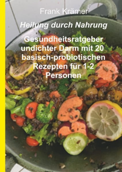Heilung durch Nahrung