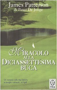 Miracolo alla diciassettesima buca (Teadue)