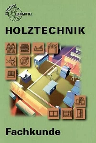 Fachkunde Holztechnik