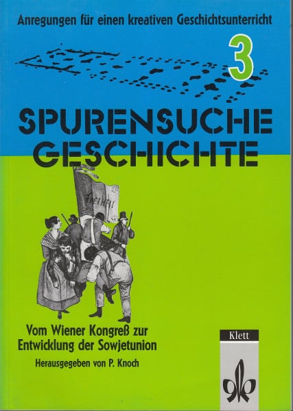 Vom Wiener Kongress bis zur Entwicklung der Sowjetunion