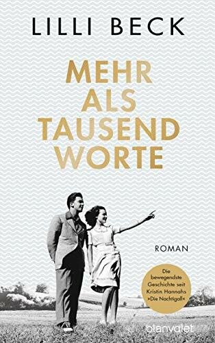 Blanvalet Verlag Mehr Als Tausend Worte, Roman