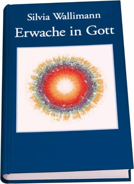 Erwache in Gott