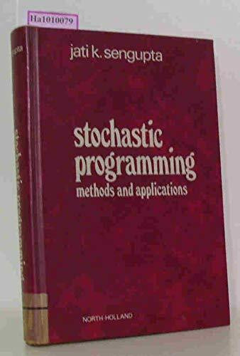 Stochastic Programming: Methods and Applications
