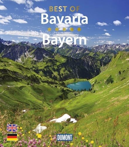 DUMONT Bildband Best of Bavaria / Bayern: Text Deutsch-Englisch