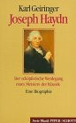 Joseph Haydn: Der schöpferische Werdegang eines Meisters der Klassik. (SP 8212) (Serie Musik Piper-Schott)