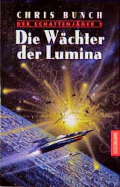 Der Schattenjäger / Die Wächter der Lumina (BLA - Fantasy)